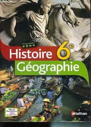 Seller image for HISTOIRE GEOGRAPHIE 6e - PROGRAMME 2009 for sale by Le-Livre