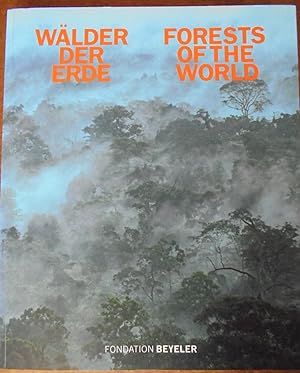Seller image for Wlder der Erde. Eine fotografische Sammlung fr unsere Zukunft / Forests of the World. A Photographic Collection for our Future for sale by Mullen Books, ABAA