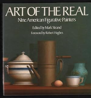 Art of the Real: Nine American Figurative Painters