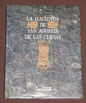 Image du vendeur pour La Hacienda De San Agustn De Las Cuevas mis en vente par Librera Urbe