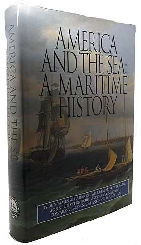 Immagine del venditore per AMERICA AND THE SEA : A Maritime History venduto da Rare Book Cellar