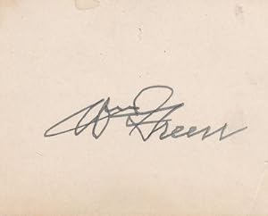 Imagen del vendedor de CUT SIGNATURE OF WILLIAM GREEN, PRESIDENT OF THE AMERICAN FEDERATION OF LABOR. a la venta por Blue Mountain Books & Manuscripts, Ltd.