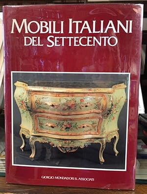 Mobili Italiani del Settecento