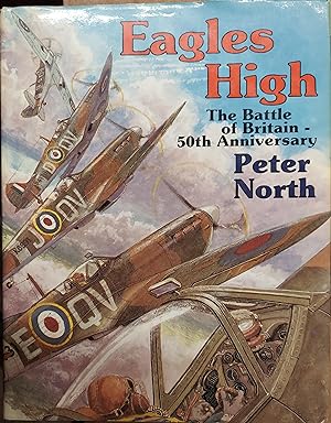 Image du vendeur pour Eagles High: The Battle of Britain mis en vente par The Book House, Inc.  - St. Louis