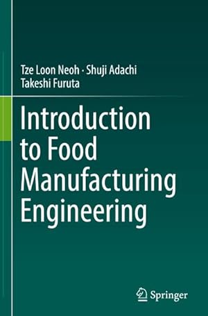 Seller image for Introduction to Food Manufacturing Engineering for sale by AHA-BUCH GmbH