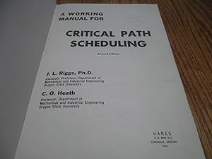 A Working Manual For Critical Path Scheduling