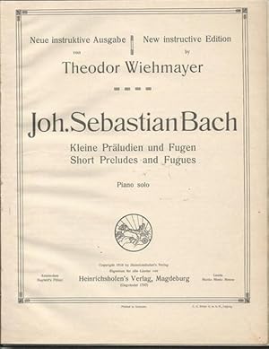 Seller image for Kleine Prludien und Fugen / Short Preludes and Fugues (Piano Solo) (Hg. Theodor Wiehmayer) for sale by ANTIQUARIAT H. EPPLER