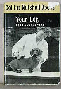 Imagen del vendedor de YOUR DOG a la venta por B A Downie Dog Books