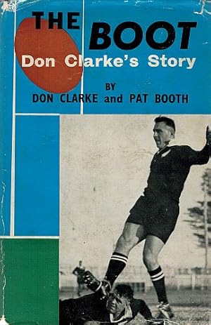 Image du vendeur pour THE BOOT. Don Clarke's Story. mis en vente par Sainsbury's Books Pty. Ltd.