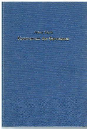 Bild des Verkufers fr Kosennamen der Germanen. zum Verkauf von Antiquariat Bernd Preler