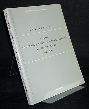 Immagine del venditore per Festschrift: 70 Jahre Kinder- und Jugendpsychiatrischer Dienst des Kantons Zrich (1921-1991). [Herausgegeben von Hans-Christoph Steinhausen]. venduto da Antiquariat Kretzer