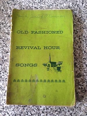 Old Fashioned Revival Hour Songs No. 1