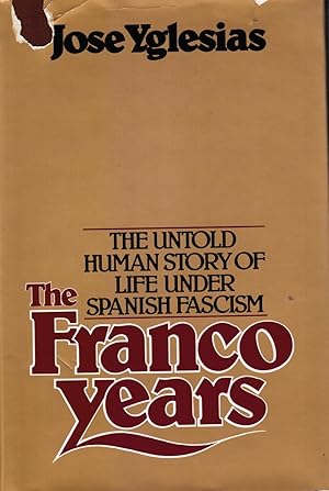 Imagen del vendedor de The Franco years a la venta por Bookshop Baltimore