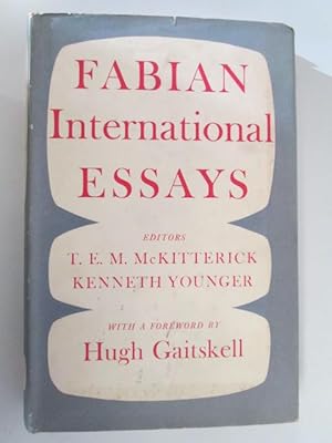 Seller image for FABIAN INTERNATIONAL ESSAYS. for sale by Goldstone Rare Books