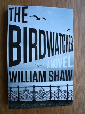 Seller image for The Birdwatcher for sale by Scene of the Crime, ABAC, IOBA