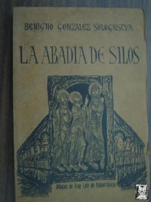 Bild des Verkufers fr LA ABADA DE SILOS zum Verkauf von Librera Maestro Gozalbo