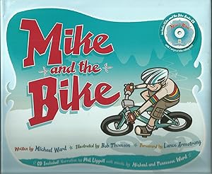 Seller image for Mike and the Bike with CD for sale by Beverly Loveless