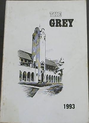 The Grey; Magazine of the Grey High School Port Elizabeth