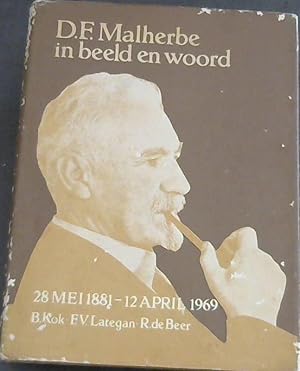 Imagen del vendedor de D.F. Malherbe in beeld en woord 28 MEI 1881- 12 APRIL 1969 a la venta por Chapter 1