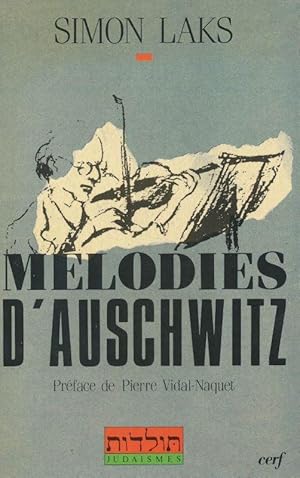 Seller image for Mlodies d'Auschwitz for sale by LIBRAIRIE GIL-ARTGIL SARL