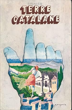 Image du vendeur pour Terre Catalane mis en vente par LIBRAIRIE GIL-ARTGIL SARL