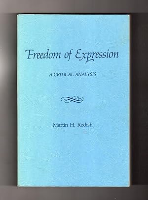 Freedom of Expression - A Critical Analysis. Free Speech, First Amendment, Constitution, Clear an...