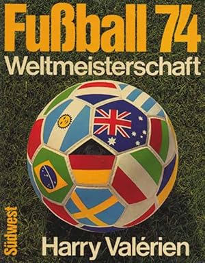 Fußball 74. Weltmeisterschaft.