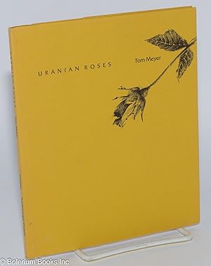 Imagen del vendedor de Uranian roses a la venta por Bolerium Books Inc.