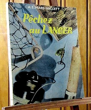 Image du vendeur pour PECHEZ AU LANCER - QUOI, OU, COMMENT mis en vente par Livres 113