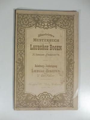 Musterbuch der Laubsage Bogen von B. Dondorf in Frankfurt nenst Anleitung zur Anfertigung von Lau...