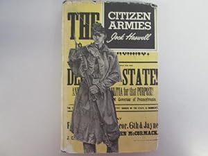 Image du vendeur pour CITIZEN ARMIES mis en vente par Goldstone Rare Books