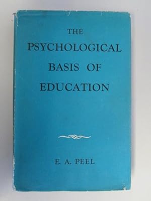 Seller image for The psychological basis of education for sale by Goldstone Rare Books