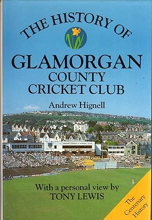 Bild des Verkufers fr The History of Glamorgan County Cricket Club zum Verkauf von Pendleburys - the bookshop in the hills