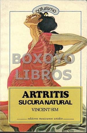 Artritis. Su cura natural