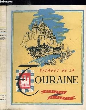 Imagen del vendedor de VISAGES DE LA TOURAINE / COLLECTION PROVINCIALES a la venta por Le-Livre