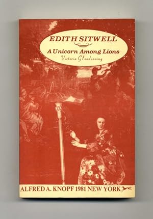 Edith Sitwell: A Unicorn Among Lions - Uncorrected Proof