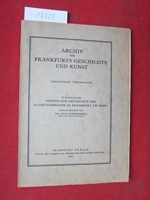 Seller image for Archiv fr Frankfurts Geschichte und Kunst. Vierte Folge / Vierter Band . for sale by Versandantiquariat buch-im-speicher