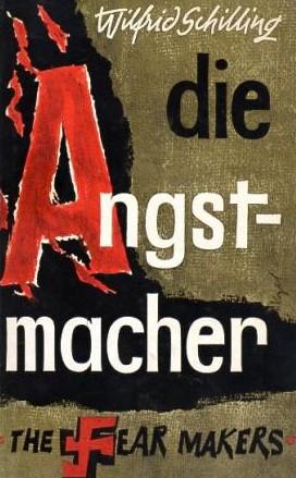Die Angstmacher. (The Fear Makers).