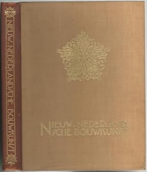 Seller image for Nieuw-Nederlandsche Bouwkunst; een verzameling van fotografische abbeeldingen van Nederlandsche moderne bouwwerken. for sale by Lavendier Books