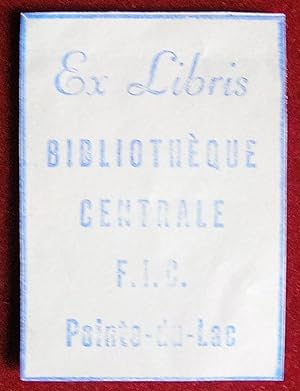 Ex-librisQuébec. Bibliothèque Centrale F.I.C. Pointe-du-Lac