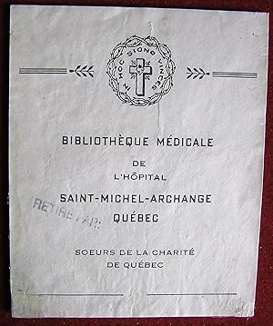 Ex-librisQuébec. Hôpital Saint-Michel Archange