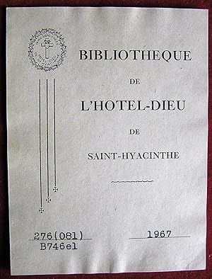 Ex-libris Québec. L'Hôtel Dieu de Saint-Hyacinthe