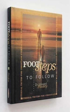 Seller image for Footsteps to Follow: Eternal Truths for Christian Living for sale by Cover to Cover Books & More