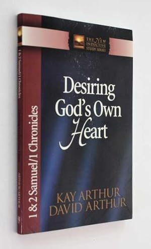 Desiring God's Own Heart