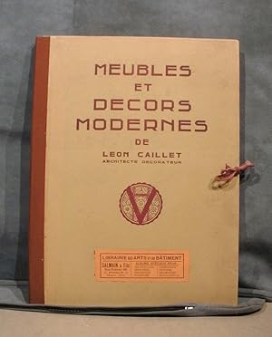 Meubles et Décors Modernes de Leon Caillet