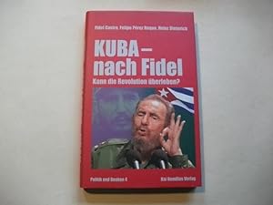 Seller image for Kuba nach Fidel. Kann die Revolution berleben? for sale by Ottmar Mller