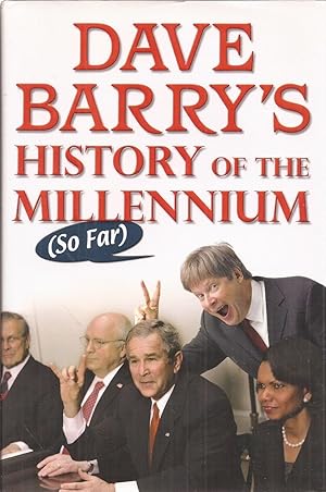 Image du vendeur pour Dave Barry's History of the Millennium (so far) (inscribed) mis en vente par Auldfarran Books, IOBA
