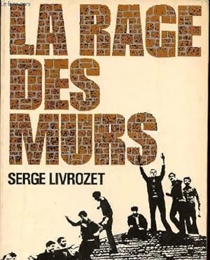 Image du vendeur pour LA RAGE DES MURS mis en vente par Le-Livre