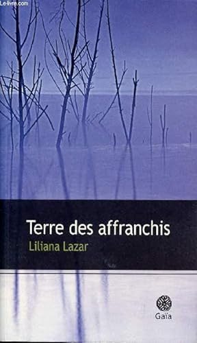 Bild des Verkufers fr TERRE DES AFFRANCHIS zum Verkauf von Le-Livre