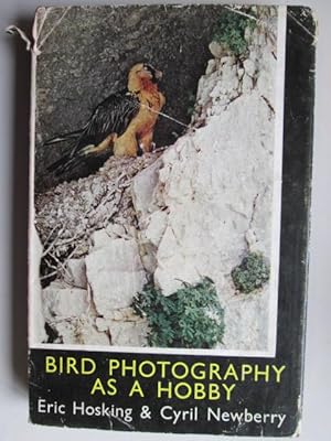 Seller image for Bird Photography as a Hobby for sale by Goldstone Rare Books